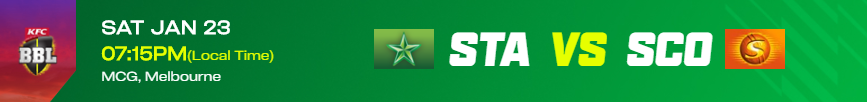 MS vs PS (STA V SCO) – Melbourne Stars vs Perth Scorchers BBL10 Match 50 Live streaming Schedule Match Preview,Prediction ,Dream11, playing 11 #STAVSCO