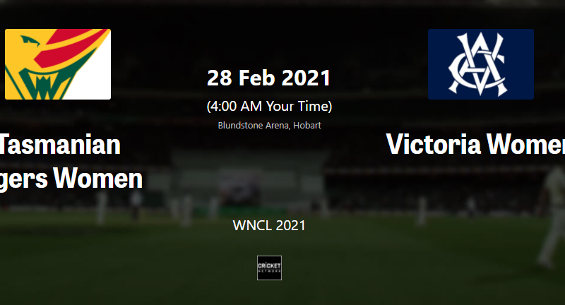 TAS W vs VIC W live streaming WNCL 2021 live