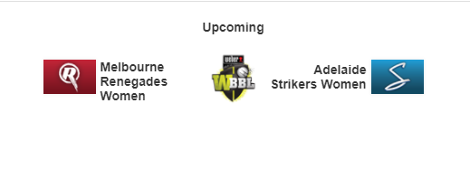 Weber WBBL|07- 2021-22: Match 08 , Melbourne Renegades  Women vs Adelaide Strikers Women– Live streaming, live Score , Live Telecast , Dream11