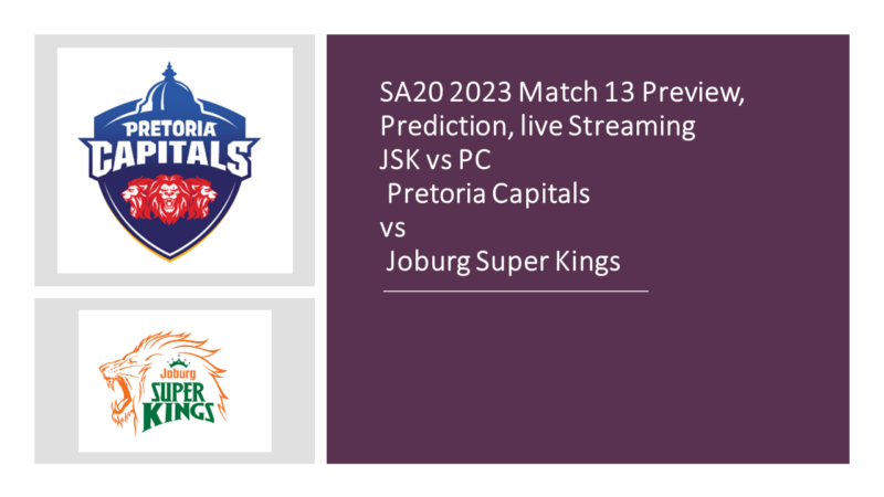 SA20 Match 13 PC vs JSK
